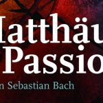 Concertcyclus: Matthäus-Passion